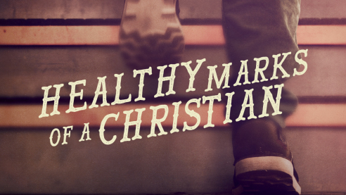 Healthy Marks of a Christian