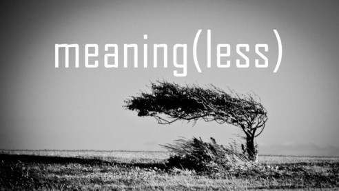 meaning(less)